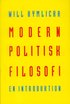 Modern politisk filosofi : En introduktion