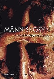 Människosyn i ledarskapsutbildning (inbunden)