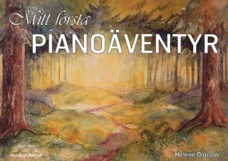 Mitt frsta pianoventyr (kartonnage)