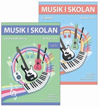 Musik i skolan Lärarpaket Årskurs 1-3 Lgr22