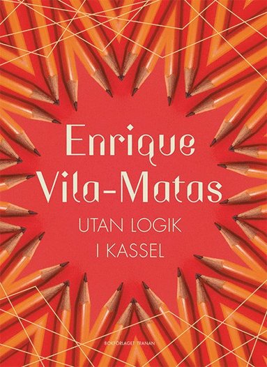 Utan logik i Kassel (inbunden)