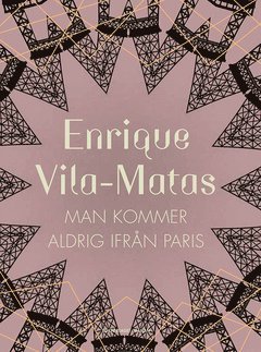 Man kommer aldrig ifrn Paris (inbunden)