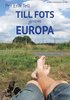 Till fots genom Europa