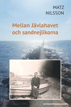 Mellan Jvlahavet och sandnejlikorna (inbunden)