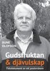 Gudsfruktan & djvulskap : Tidsdokument av ett pastorsbarn