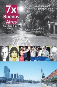 7 x Buenos Aires (häftad)