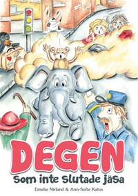 Omslag: Degen som inte slutade jäsa