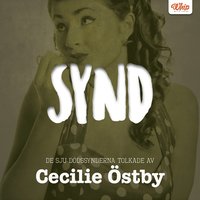 SYND - De sju ddssynderna tolkade av Cecilie stby (ljudbok)