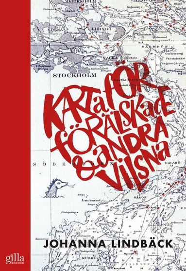 Karta fr frlskade & andra vilsna (inbunden)