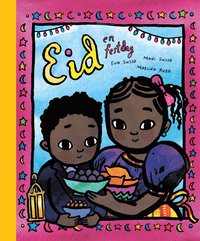 Eid - en festdag (inbunden)