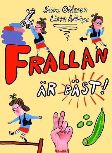 Frallan �r b�st (inbunden)