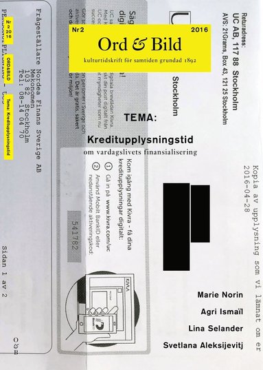 Ord&Bild nr 2-2016: Kreditupplysningstid : Om vardagslivets finasialisering