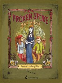 Omslag: Fröken Spöke går vilse
