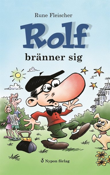 Rolf brnner sig (inbunden)