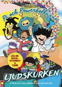 Boken Pi och Powerbollarna Ljudskurken