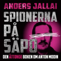 Spionerna på Säpo (ljudbok)