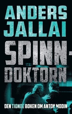 Spinndoktorn (h�ftad)