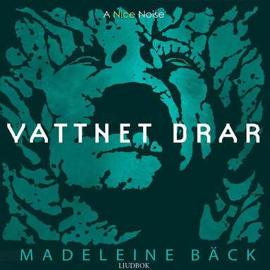 Vattnet drar (inbunden)