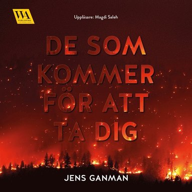 De som kommer fr att ta dig (ljudbok)