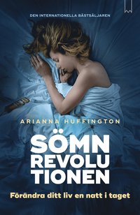 Smnrevolutionen : frndra ditt liv en natt i taget (e-bok)