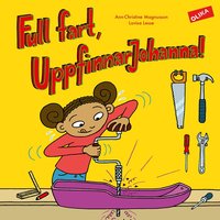 Omslag: Full fart, UppfinnarJohanna!