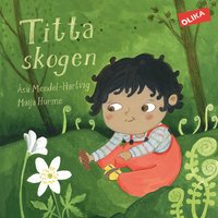 Titta skogen! (inbunden)