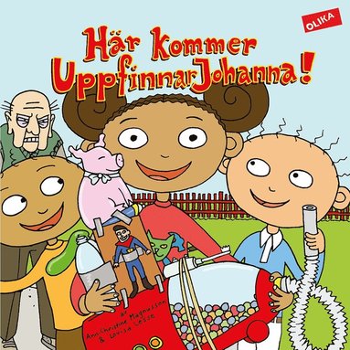 Hr kommer UppfinnarJohanna! (hftad)