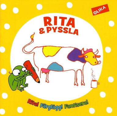 Rita och pyssla : rita, färglägg, fantisera (inbunden)