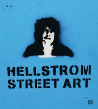 Hellstrom Street Art (inbunden)