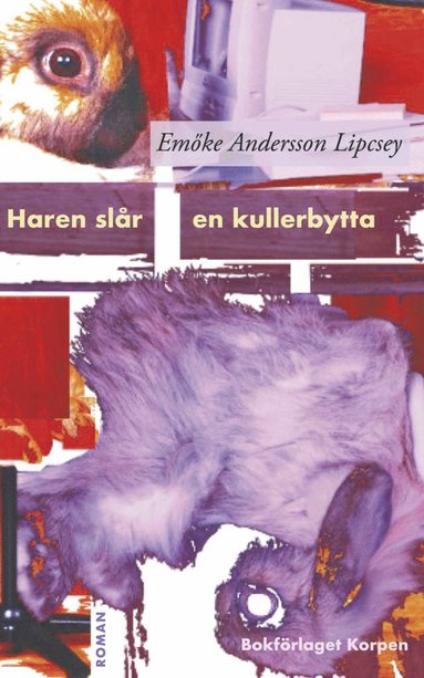 Haren slr en kullerbytta (inbunden)