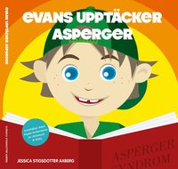 Omslag för Evans upptäcker Asperger: En bok om autism.