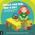 Della har DLD. Vad e de?: En bok fr och om barn med DLD/sprkstrning.
