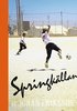 Springk�llan