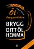 �lbryggarboken : brygg ditt �l hemma