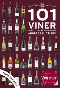 101 viner du måste dricka innan du dör (inbunden)