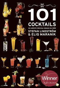 101 Cocktails du måste dricka innan du dör (inbunden)