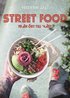 Street food : frn st till vst