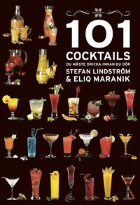 101 Cocktails du mste dricka innan du dr (inbunden)