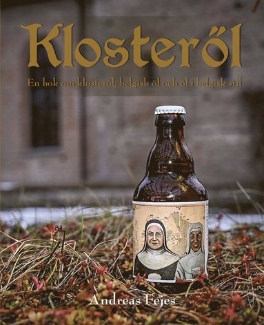 Klosterl : en bok om klosterl, belgisk l och l i belgisk stil (inbunden)