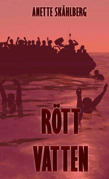 R�tt vatten (inbunden)