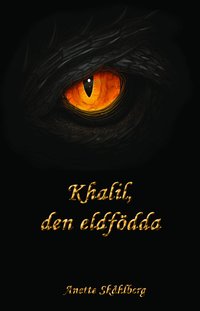 Omslag: Kahlil, den eldfödda
