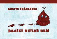 Omslag: Bajset hittar hem