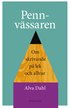 Pennvssaren : Om skrivande p lek och allvar