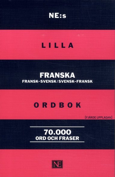NE:s lilla franska ordbok : fransk-svensk/svensk-fransk 70 000 ord och fraser (inbunden)