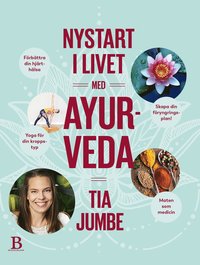 Nystart i livet med ayurveda (hftad)