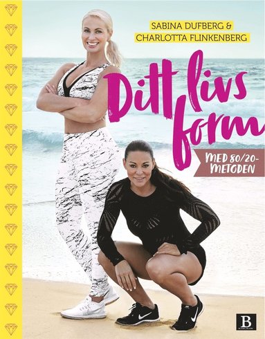 Ditt livs form ? med 80/20-metoden (häftad)