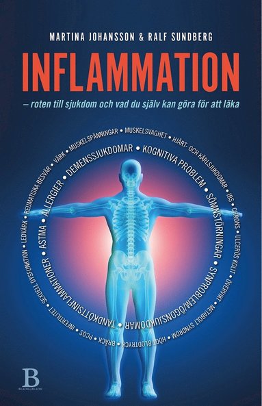 Inflammation : roten till sjukdom och vad du sjlv kan gra fr att lka (e-bok)