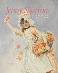 Jenny Nystrm: illustratr och pionjr (inbunden)