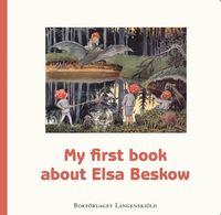 My first book about Elsa Beskow (kartonnage)