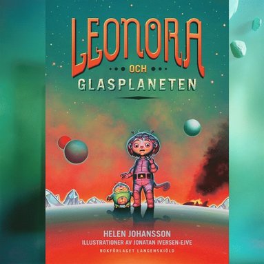 Leonora och glasplaneten  (ljudbok)